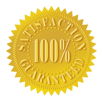 100% Satisfaction Guaranteed!